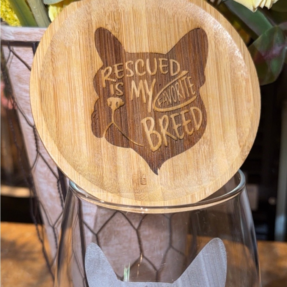 Frenchie themed Wine Glass Bamboo Charcuterie Lid 'Rescued Is My Favorite Breed